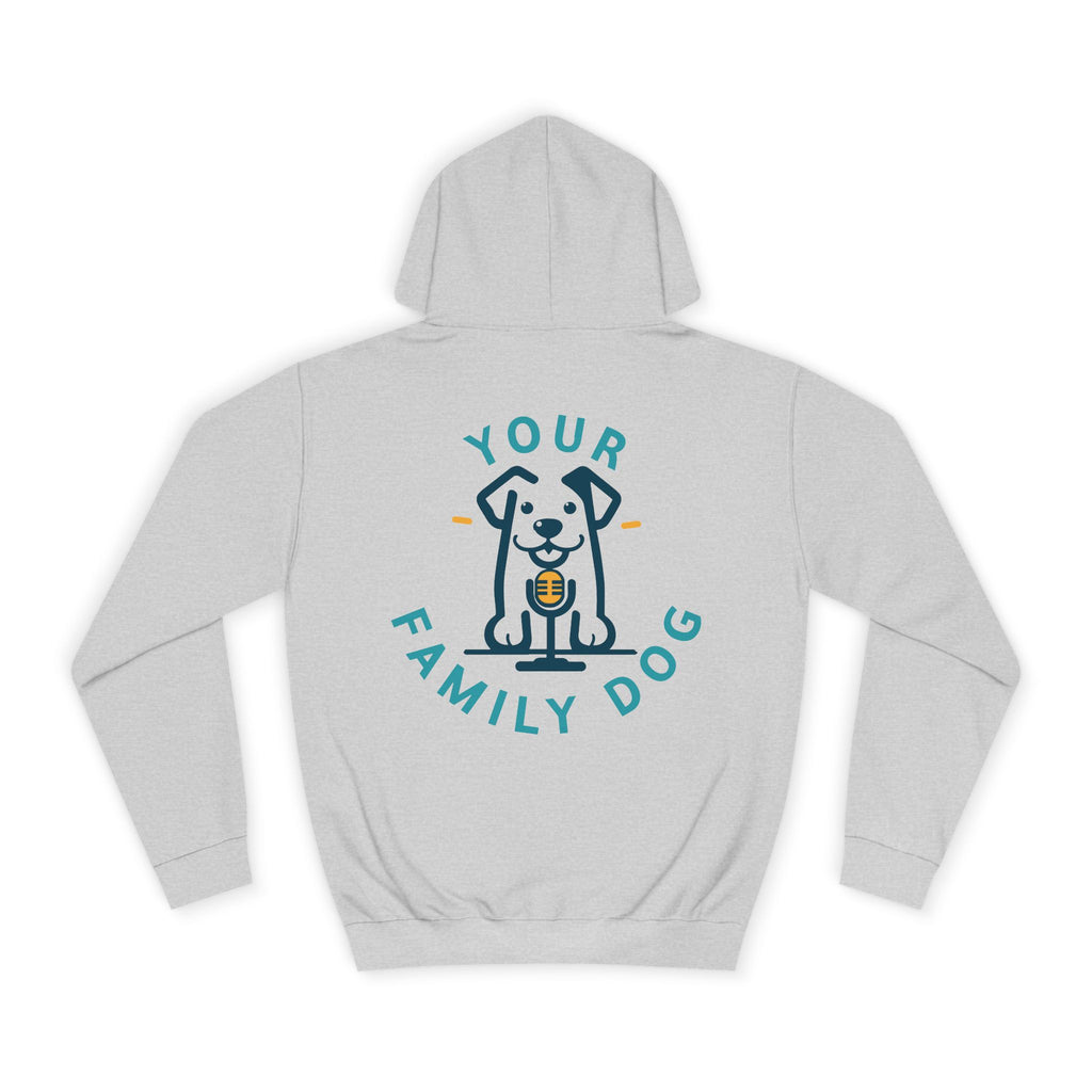 Your Family Dog Podcast Hoodie