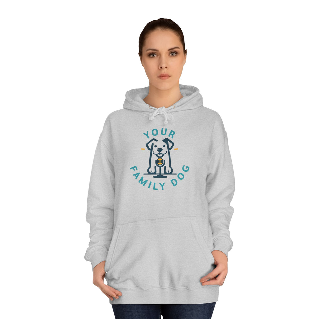 Your Family Dog Podcast Hoodie