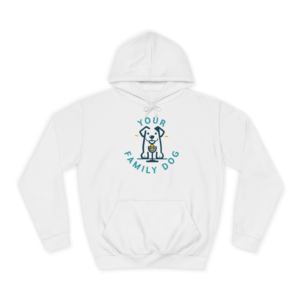 Your Family Dog Podcast Hoodie