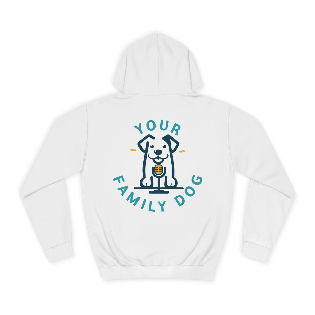 Your Family Dog Podcast Hoodie