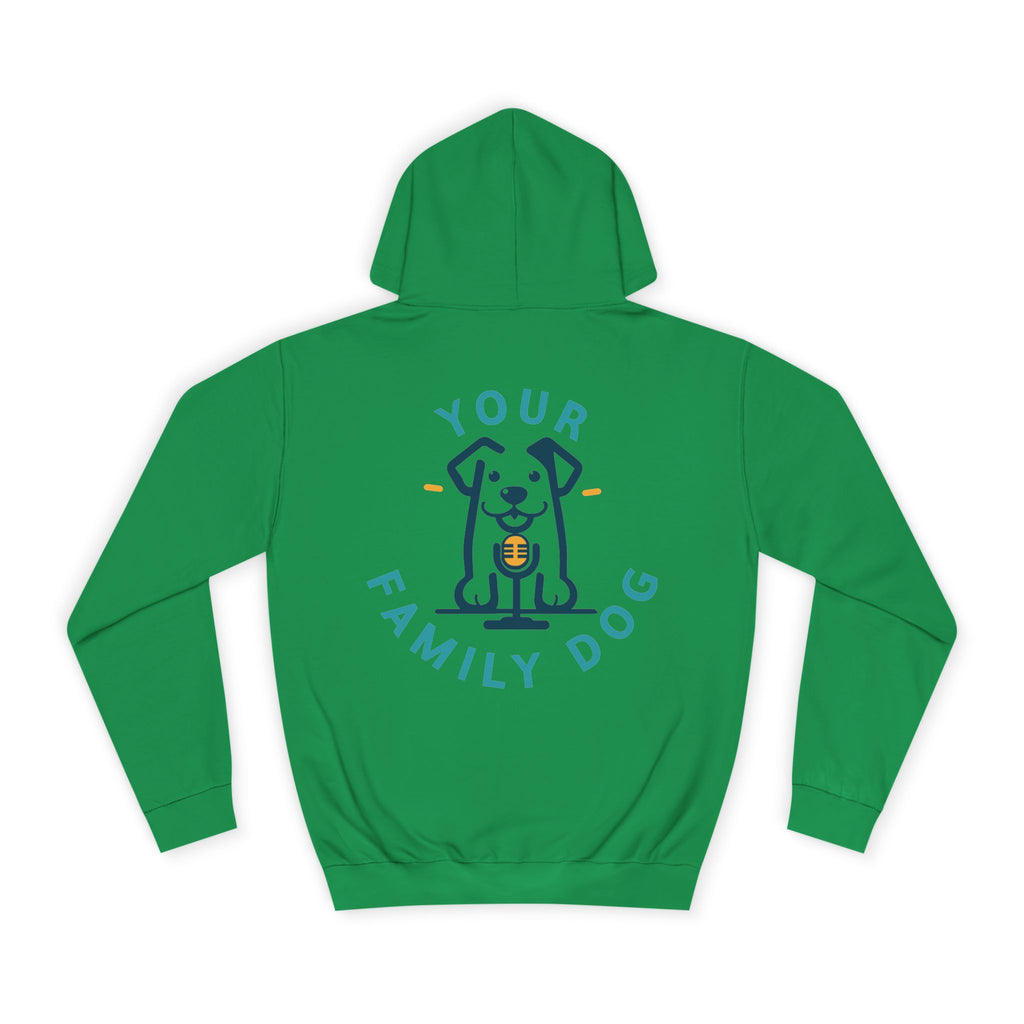 Your Family Dog Podcast Hoodie