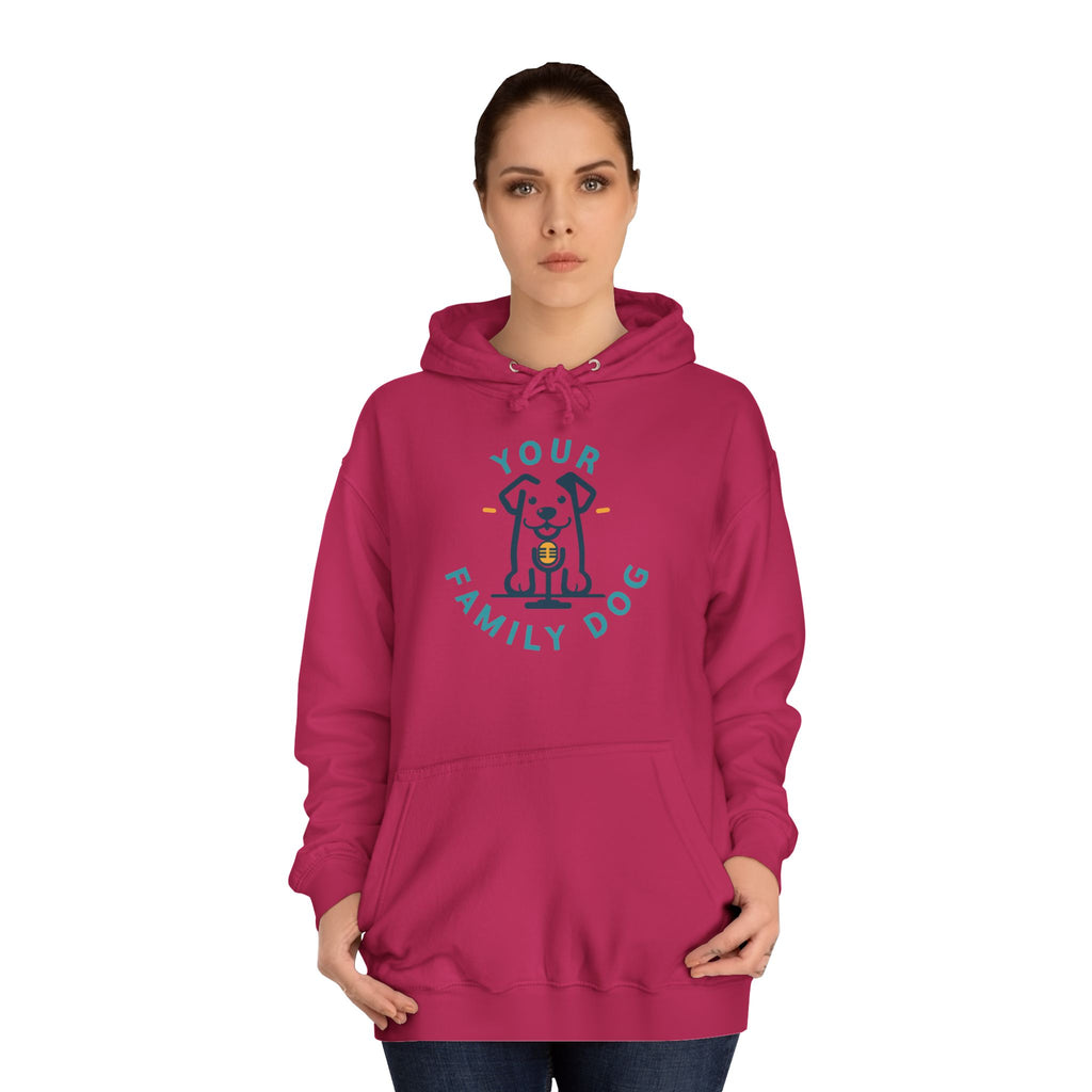 Your Family Dog Podcast Hoodie