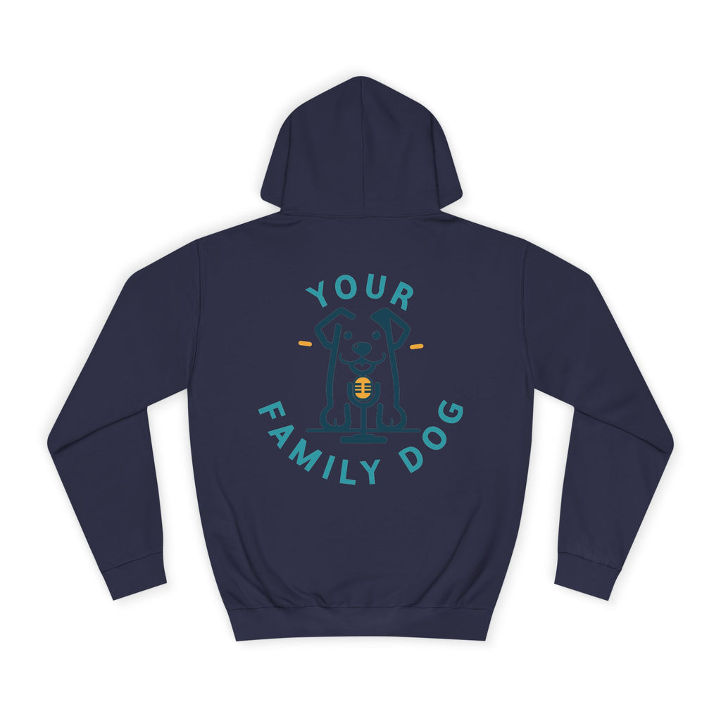 Your Family Dog Podcast Hoodie
