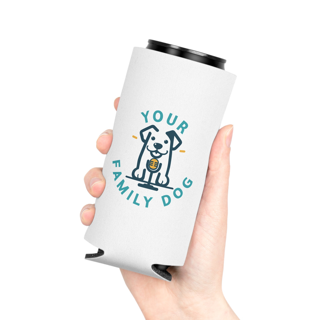 Can Cooler - "Your Family Dog Podcast Logo Can Cooler (Dog Lover Drink Koozie)