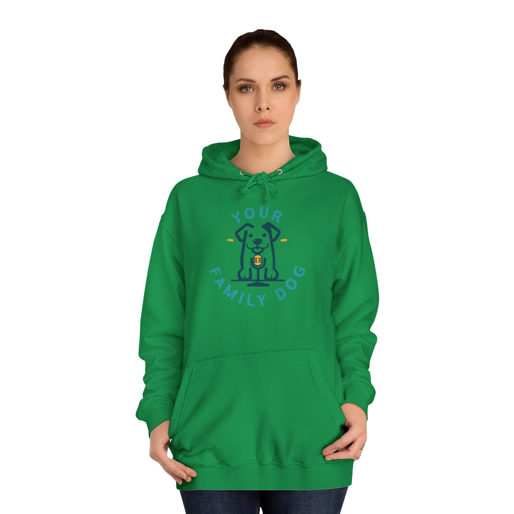 Your Family Dog Podcast Hoodie