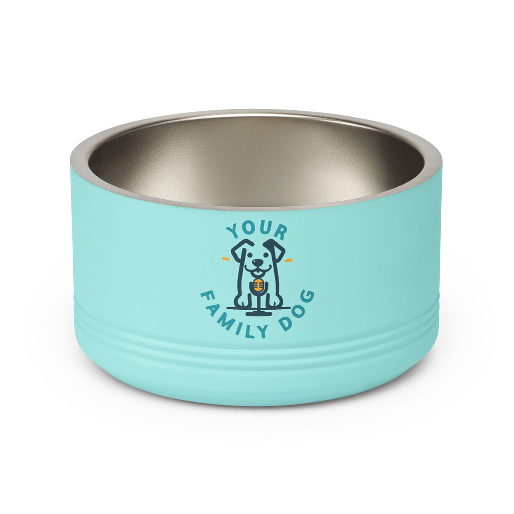Your Family Dog Podcast Dog Bowl - 18oz Stainless Steel Pet Bowl