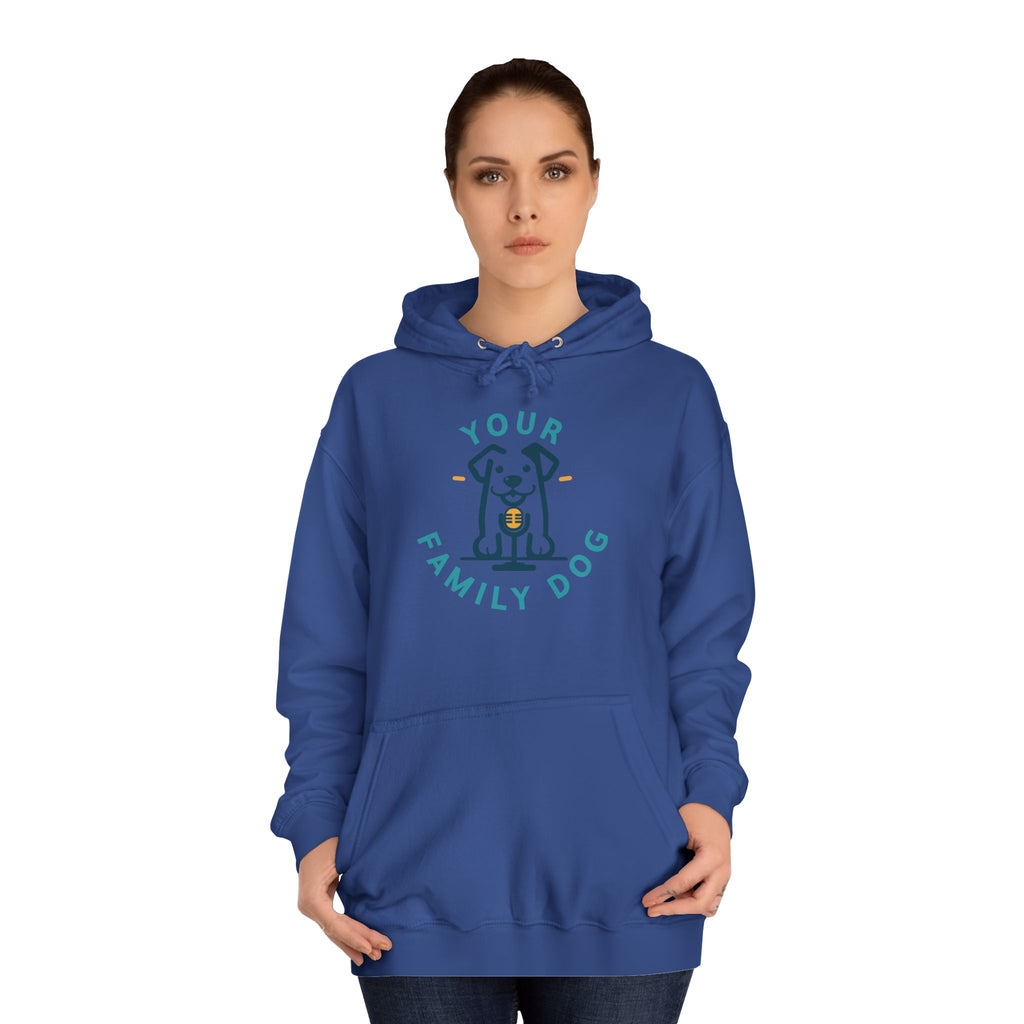 Your Family Dog Podcast Hoodie