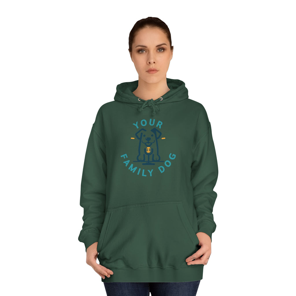 Your Family Dog Podcast Hoodie